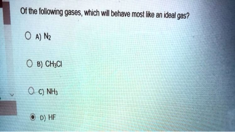 Does N2 Behave Like An Ideal Gas
