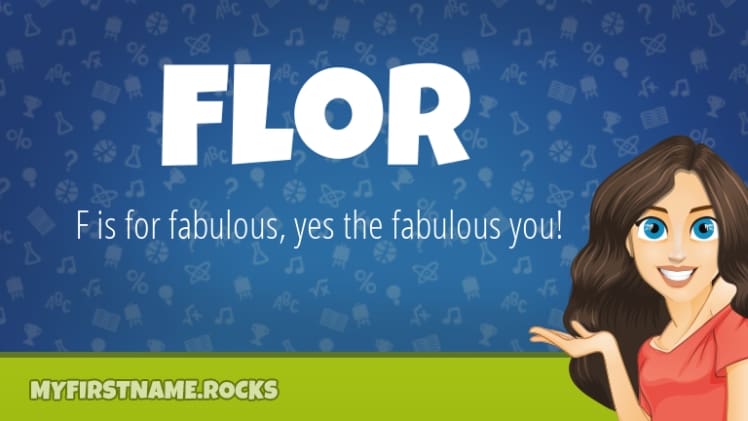 Whats The Name Flor Mean